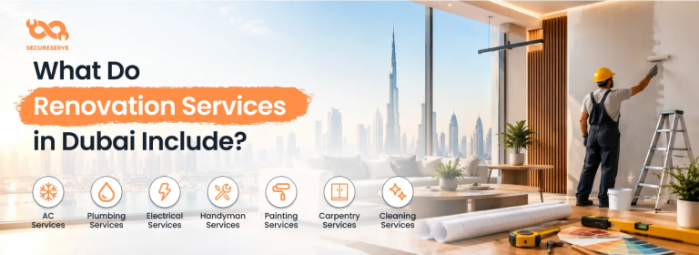 What Do Renovation Services in Dubai Include?